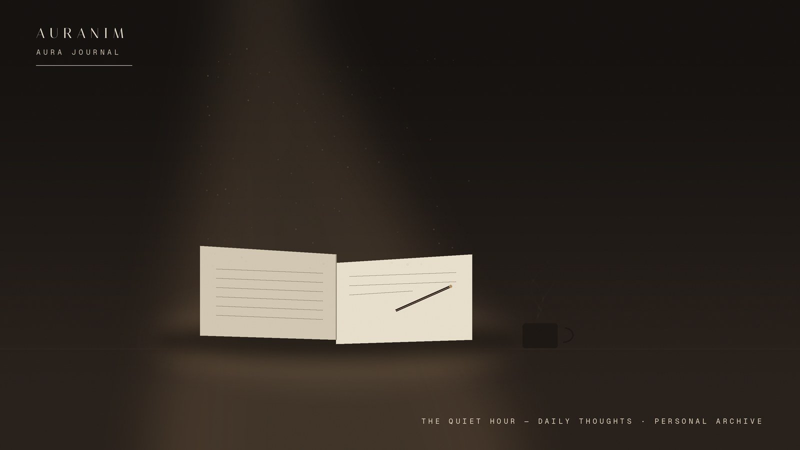 AURA Journal — The Quiet Hour